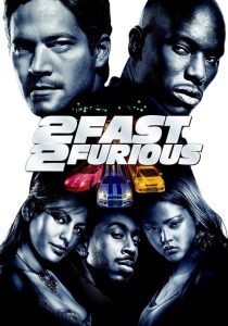 2 Fast 2 Furious (2003) เร็วคูณ 2 ดับเบิ้ลแรงท้านรก