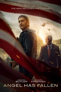 Angel Has Fallen (2019) ผ่ายุทธการ ดับแผนอหังการ์