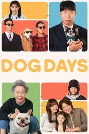 Dog Days (2024) ด็อกเดย์ สี่ขาว้าวุ่น