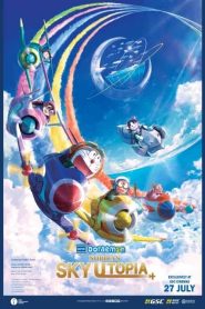 Doraemon Nobita’s Sky Utopia (2023) ฟากฟ้าแห่งยูโทเปียของโนบิตะ