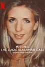 Missing The Lucie Blackman Case (2023) สูญหาย คดีลูซี่ แบล็คแมน