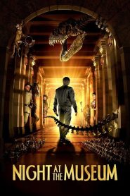 Night at the Museum (2006) คืนมหัศจรรย์ พิพิธภัณฑ์มันส์ทะลุโลก