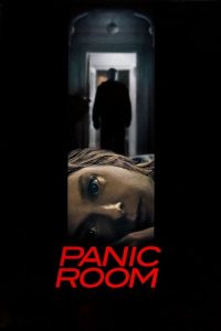 Panic Room (2002) ห้องเช่านิรภัยท้านรก