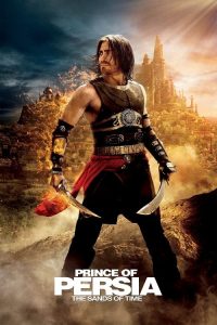 Prince of Persia The Sands of Time (2010) เจ้าชายแห่งเปอร์เซีย