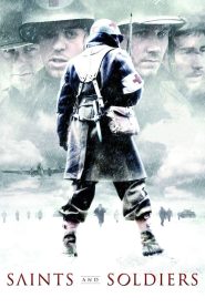 Saints and Soldiers (2003) สงครามปลดแอกความเป็นคน