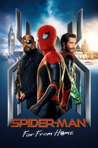 Spider-Man Far from Home (2019) สไปเดอร์ แมน ฟาร์ ฟรอม โฮม