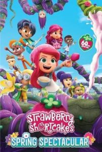 Strawberry Shortcake’s Spring Spectacular (2024)