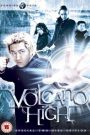 Volcano High (2001) ศึกป่วนฟ้า โรงเรียนมหาเวทย์